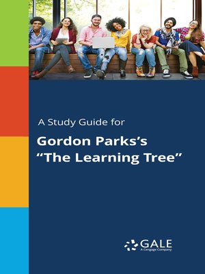 cover image of A Study Guide for Gordon Parks's "The Learning Tree"